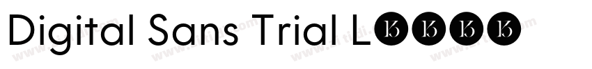 Digital Sans Trial L字体转换